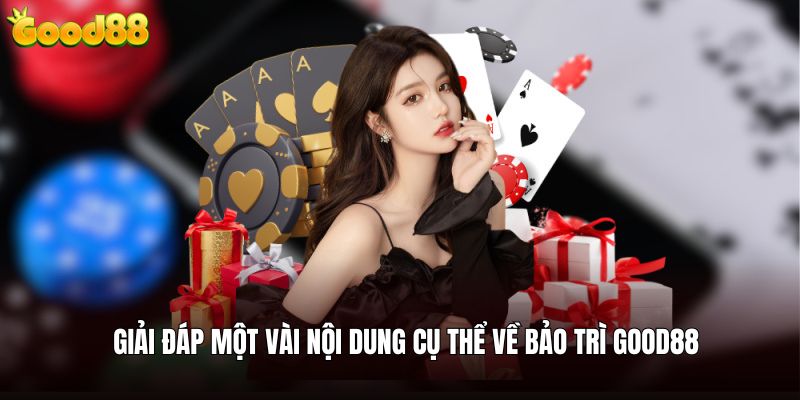 Giải đáp một số nội dung cụ thể về bảo trì cho newbie